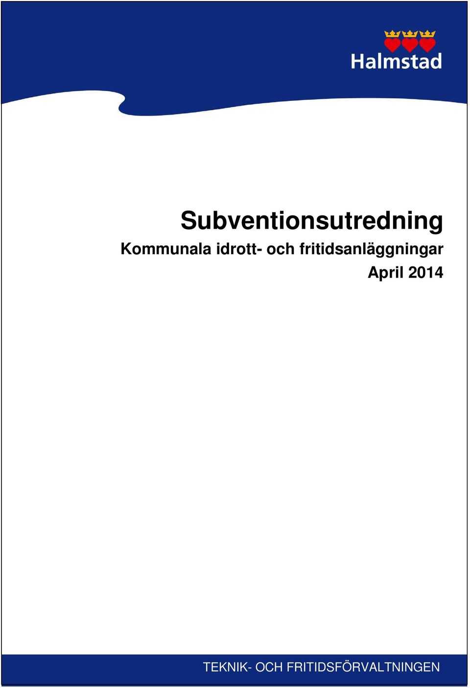 fritidsanläggningar