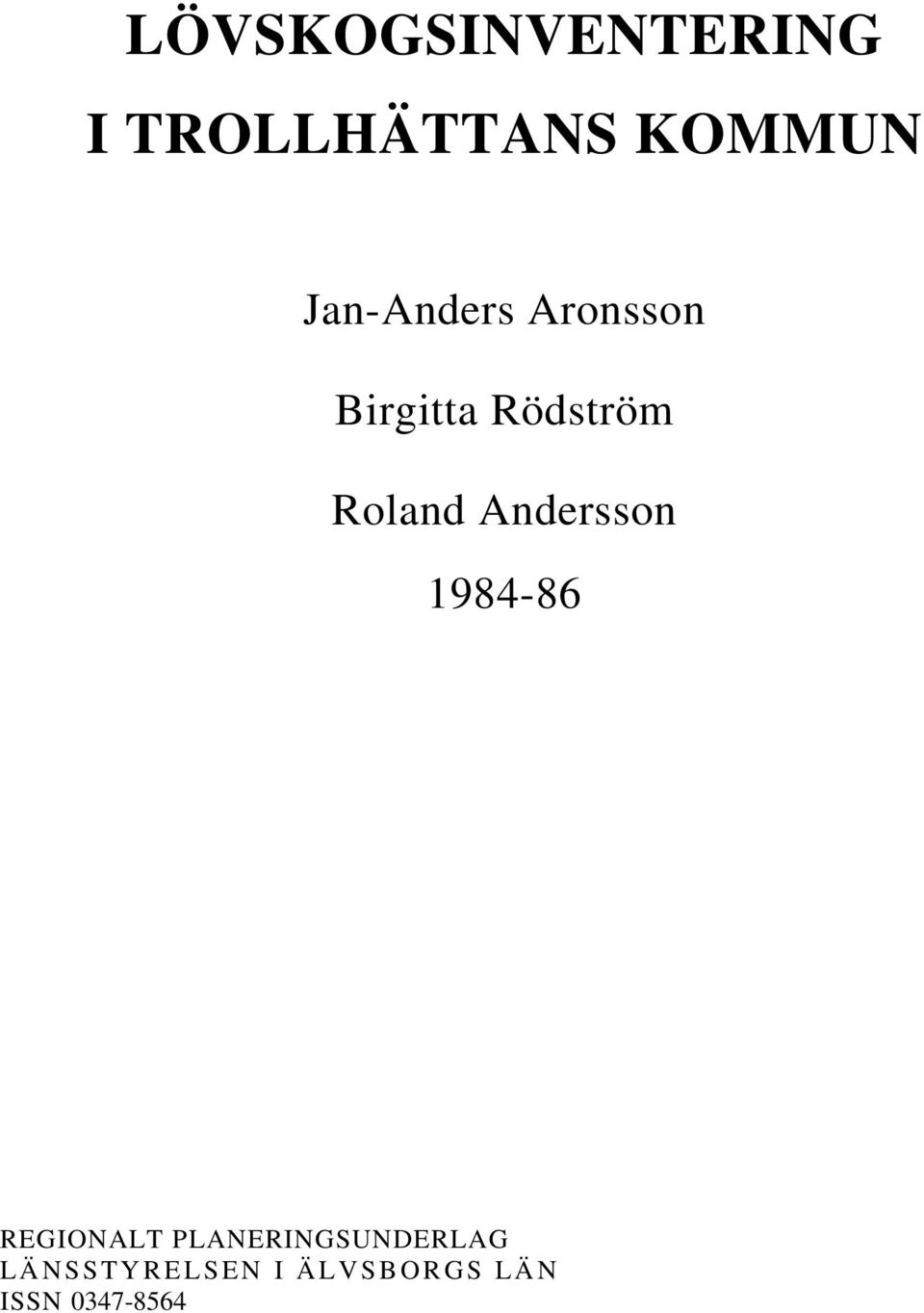 Andersson 1984-86 REGIONALT