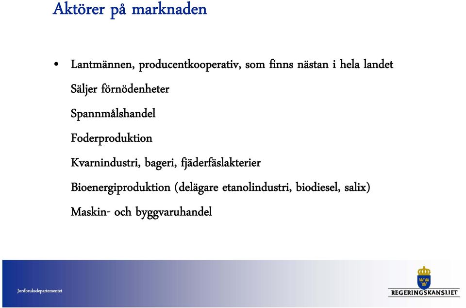 Foderproduktion Kvarnindustri, bageri, fjäderfäslakterier