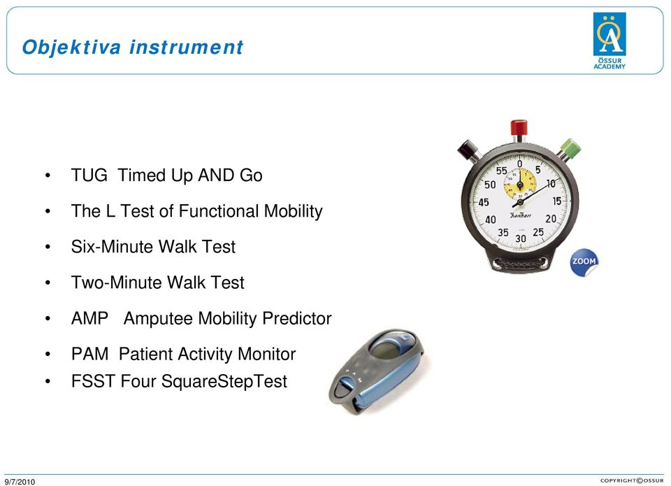 Two-Minute Walk Test AMP Amputee Mobility