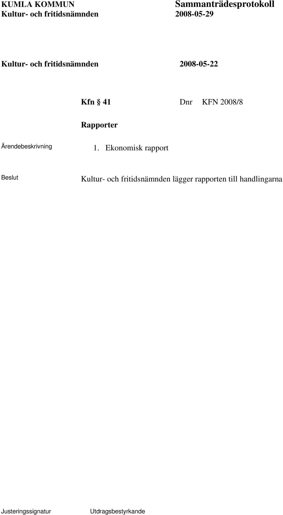 Ekonomisk rapport Kultur- och