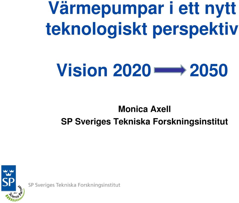 Vision 2020 2050 Monica