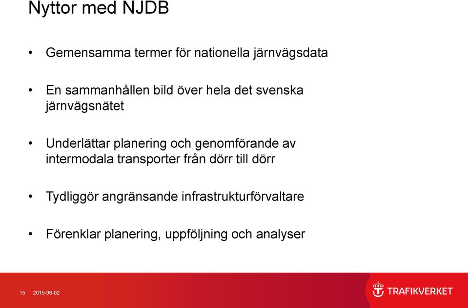 genomförande av intermodala transporter från dörr till dörr Tydliggör