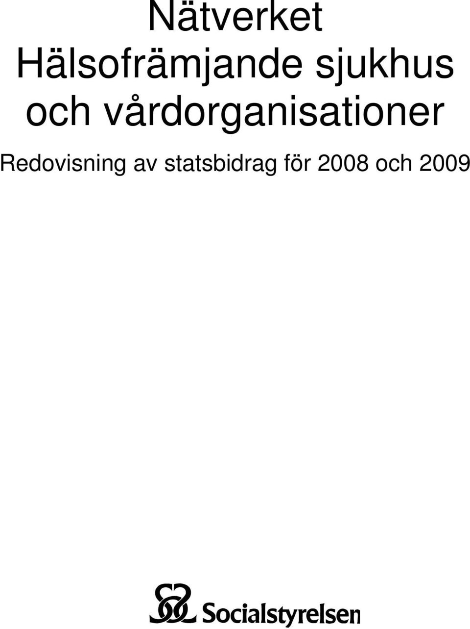 vårdorganisationer