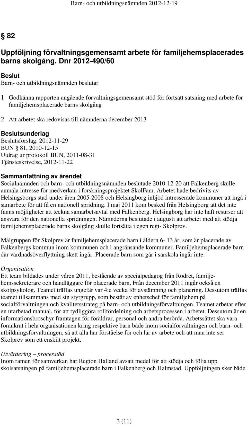 2013 sunderlag sförslag.