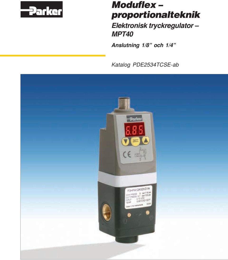 Elektronisk tryckregulator