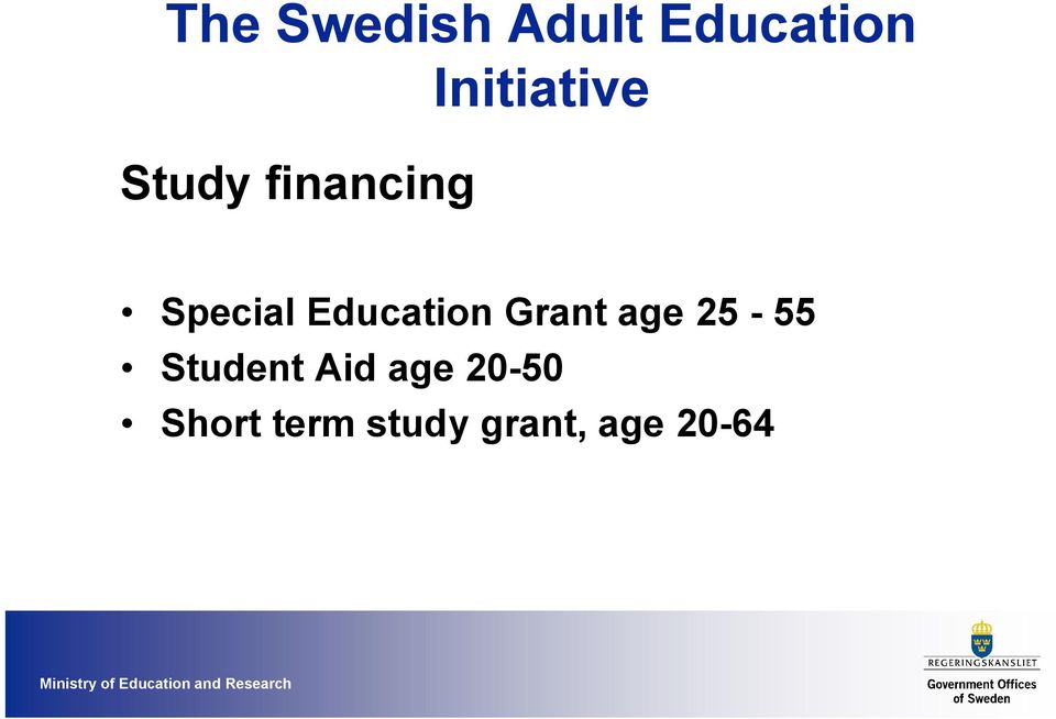 Student Aid age 20-50