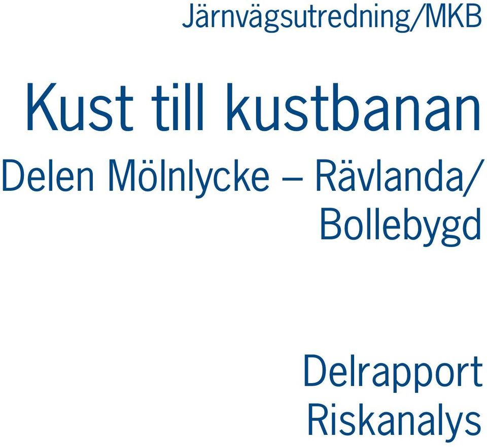 Delen Mölnlycke