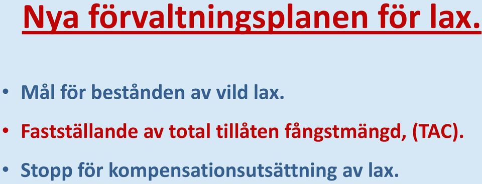 Fastställande av total tillåten