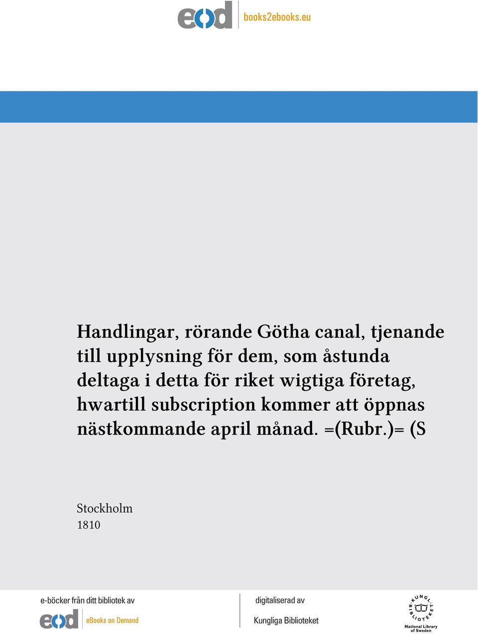 riket wigtiga företag, hwartill subscription kommer