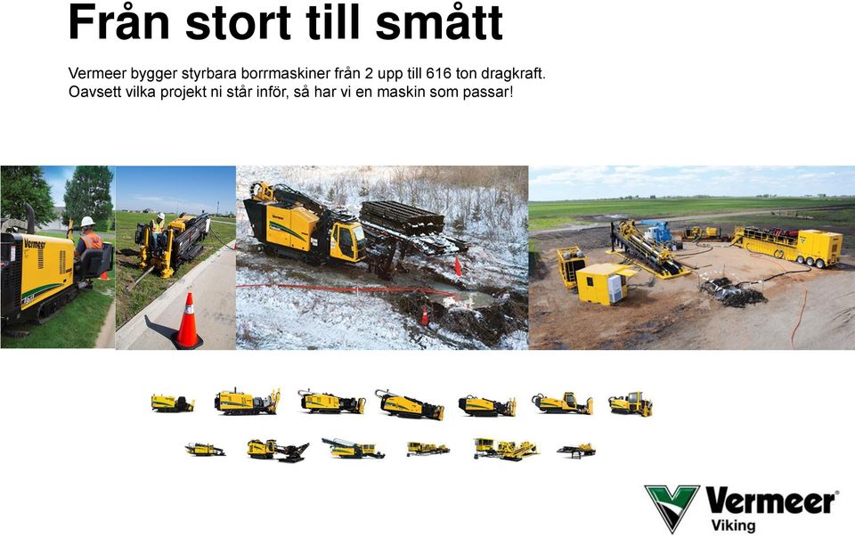616 ton dragkraft.