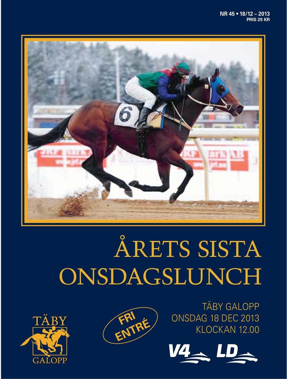 ENTRÉ TÄBY GALOPP