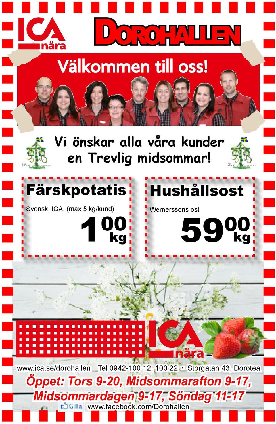 kg www.ica.se/dorohallen Tel 0942-100 12, 100 22.