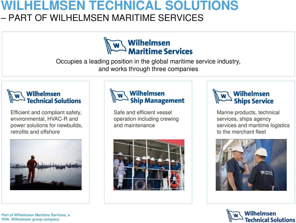 HVAC-R and power solutions for newbuilds, retrofits and offshore Safe and efficient vessel operation including