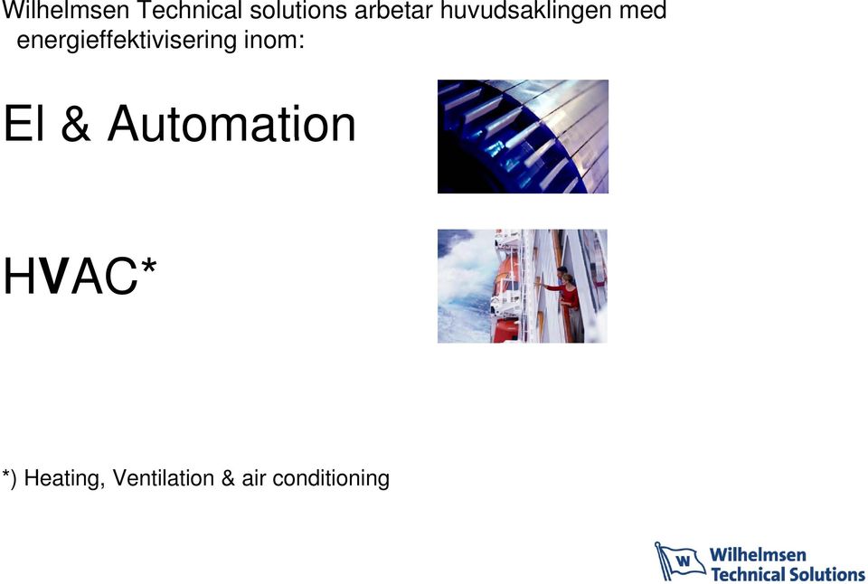 energieffektivisering inom: El &