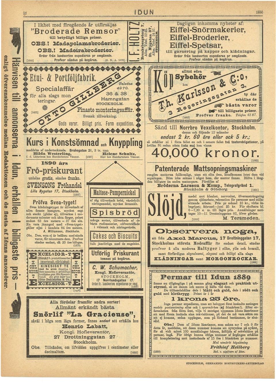 ALLA LAG MN FNAE MNENGAFFÄ. GDA VA. BLLG P. FEM EXPEDN. ÄND LL NB VEXELKN, CKHLM, GCDC/5 «VÅ EA L:A MAJ =3 *KU KNÖMNAD h KNYPPLNG BAHEGAAN 2, 4 0, 0 0 0 k o n o.