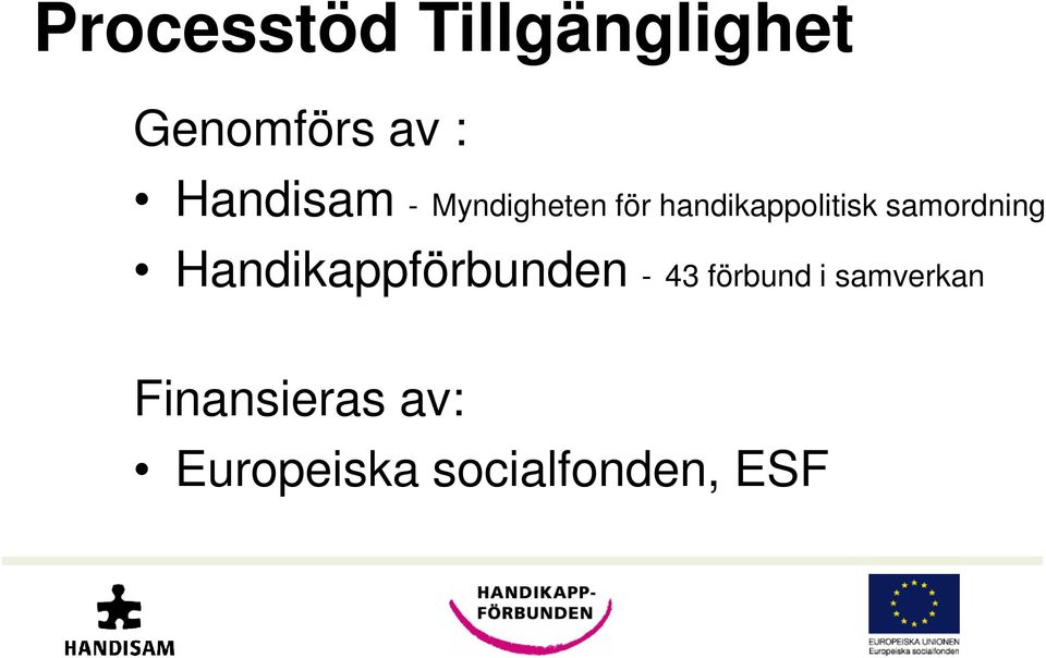 samordning Handikappförbunden - 43 förbund i