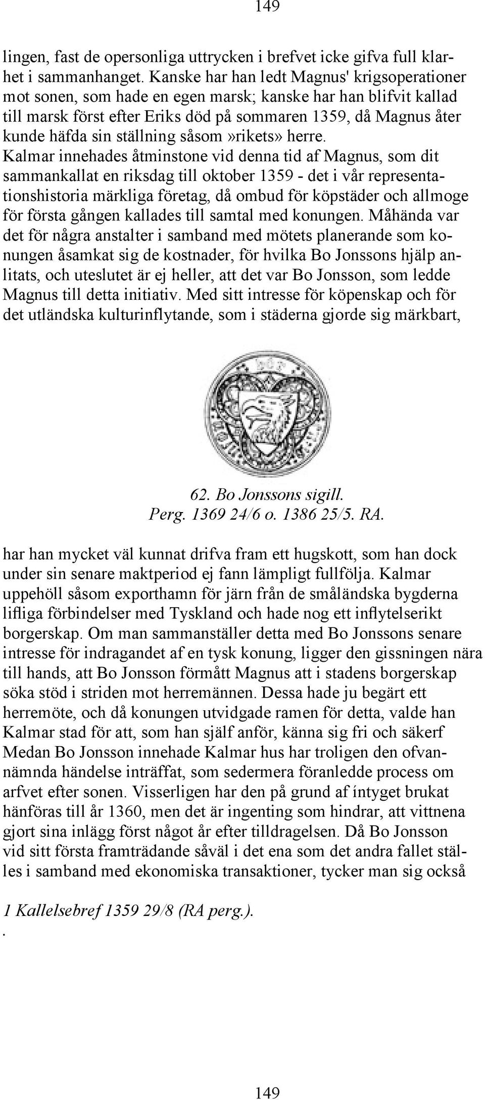 ställning såsom»rikets» herre.