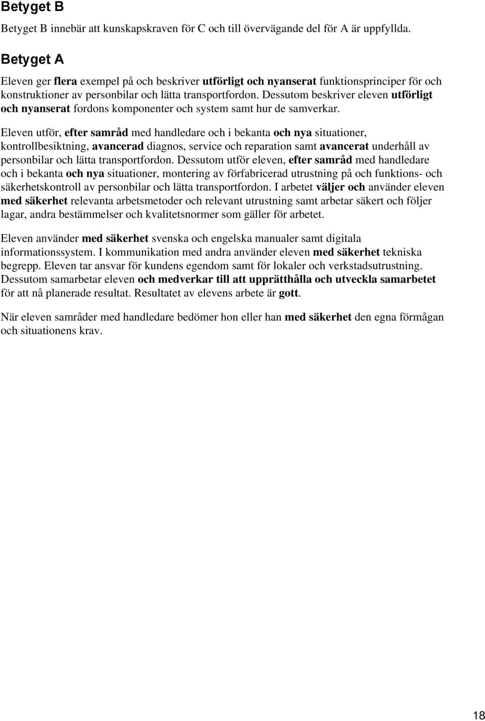 fordons komponenter och system samt hur de samverkar.