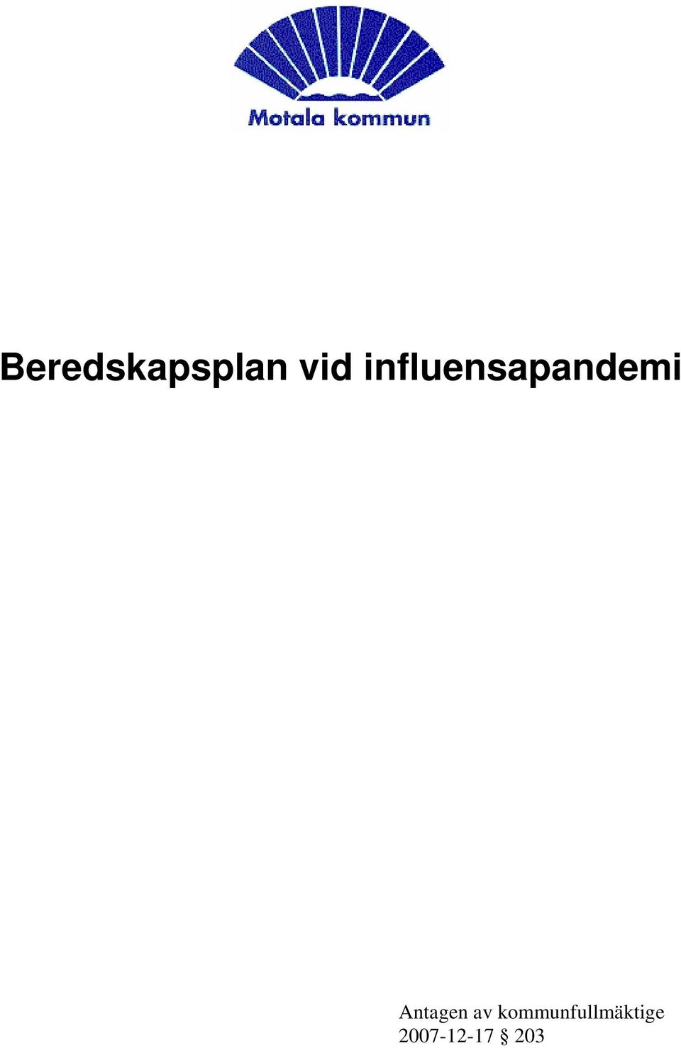 Antagen av