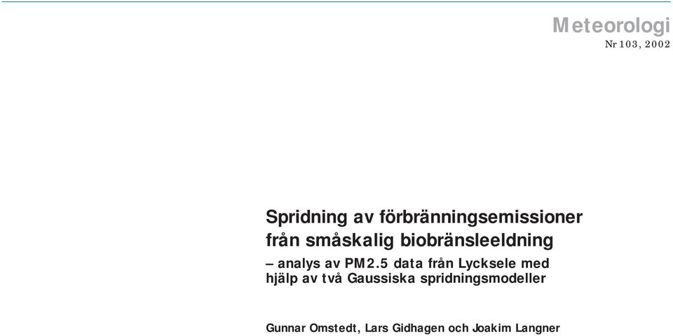 biobränsleeldning analys av PM2.