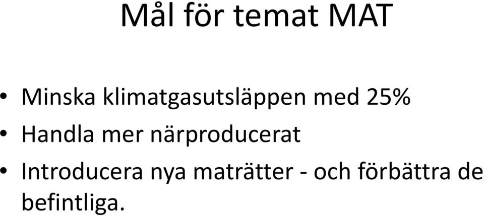 Handla mer närproducerat