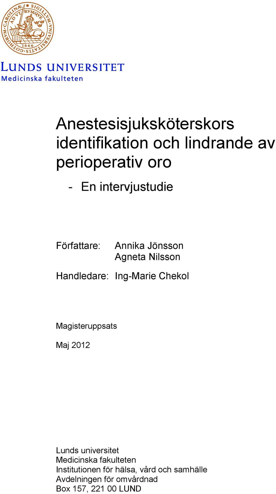 Chekol Magisteruppsats Maj 2012 Lunds universitet Medicinska fakulteten