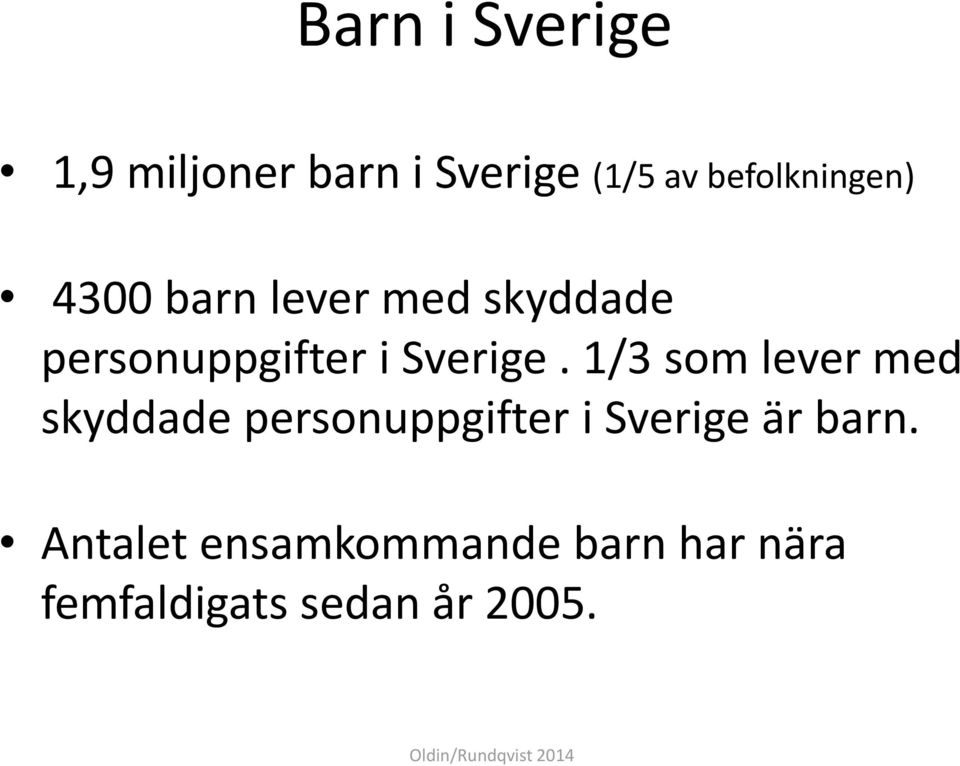 Sverige.