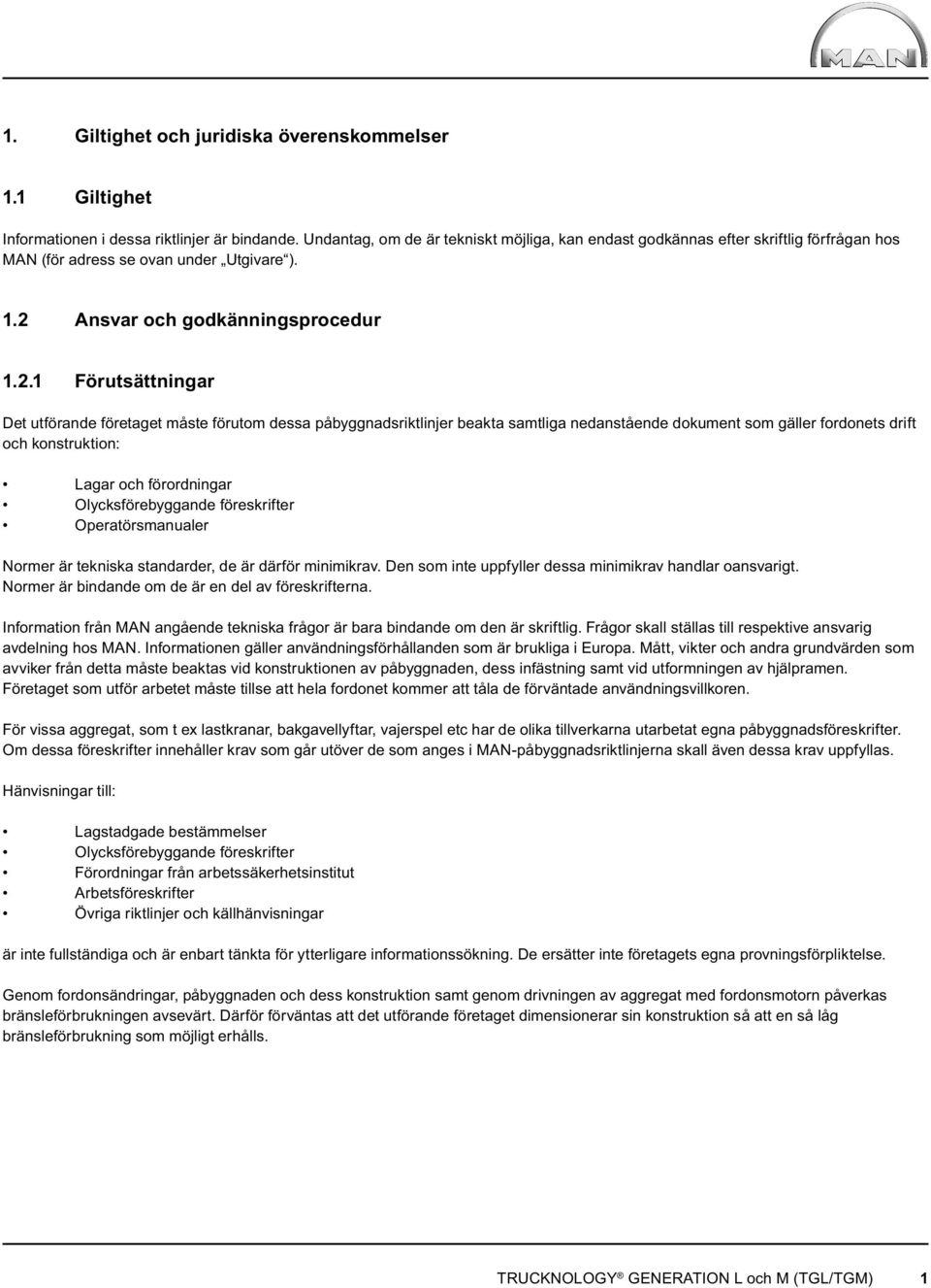 Ansvar och godkänningsprocedur 1.2.