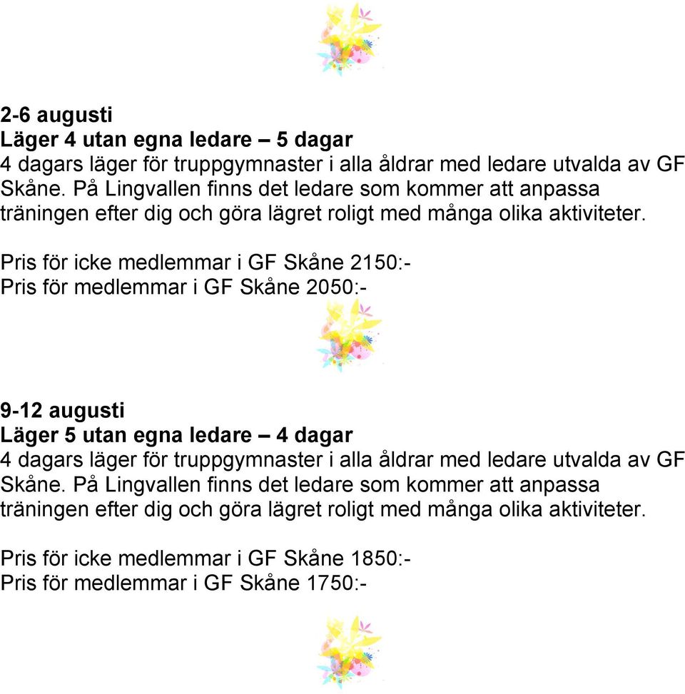 2150:- Pris för medlemmar i GF Skåne