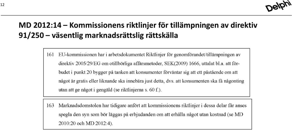 av direktiv 91/250 väsentlig