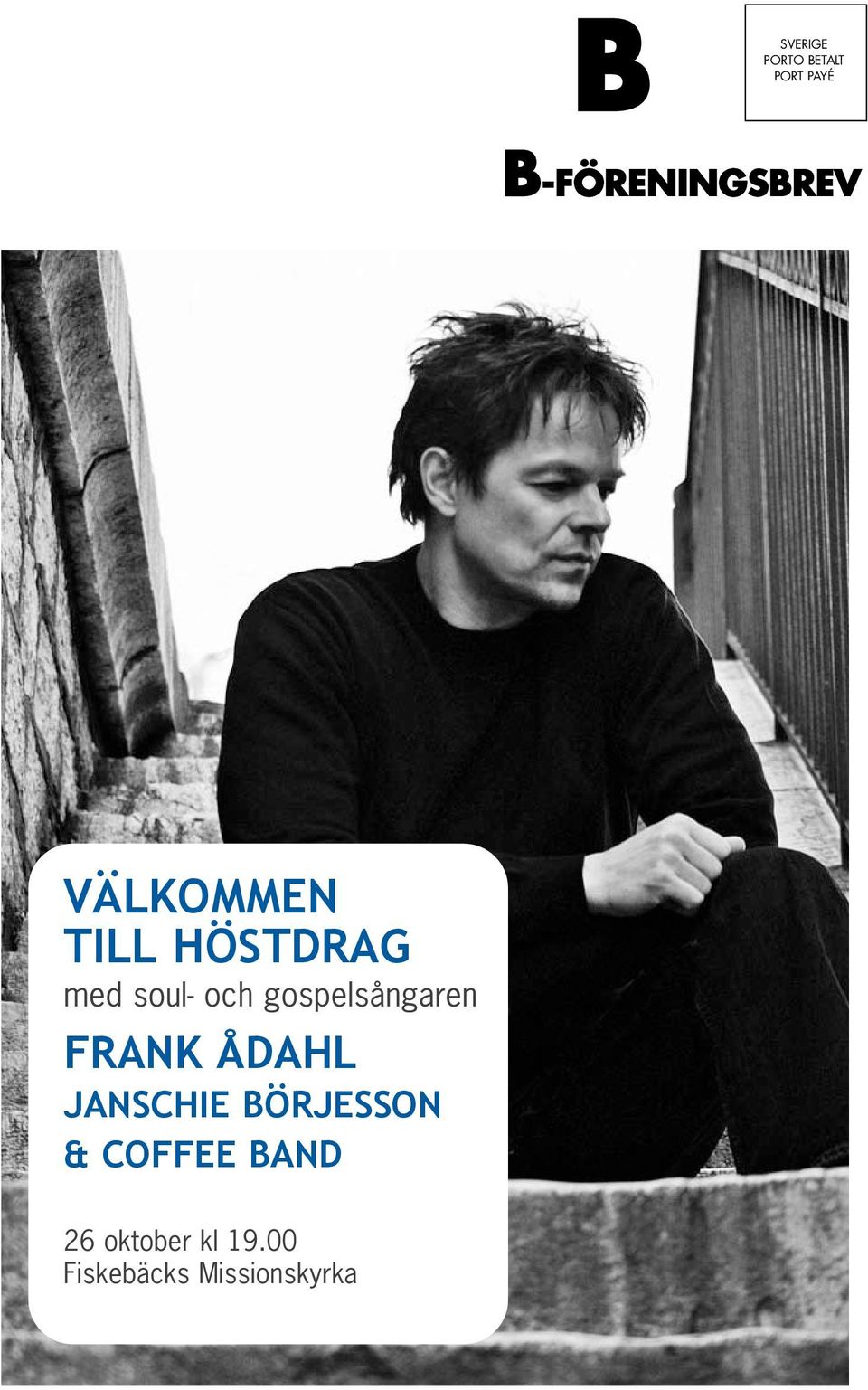 soul- och gospelsångaren FRANK ÅDAHL JANSCHIE