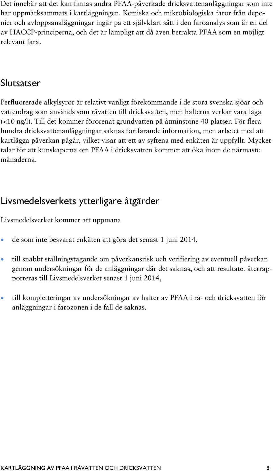 PFAA som en möjligt relevant fara.