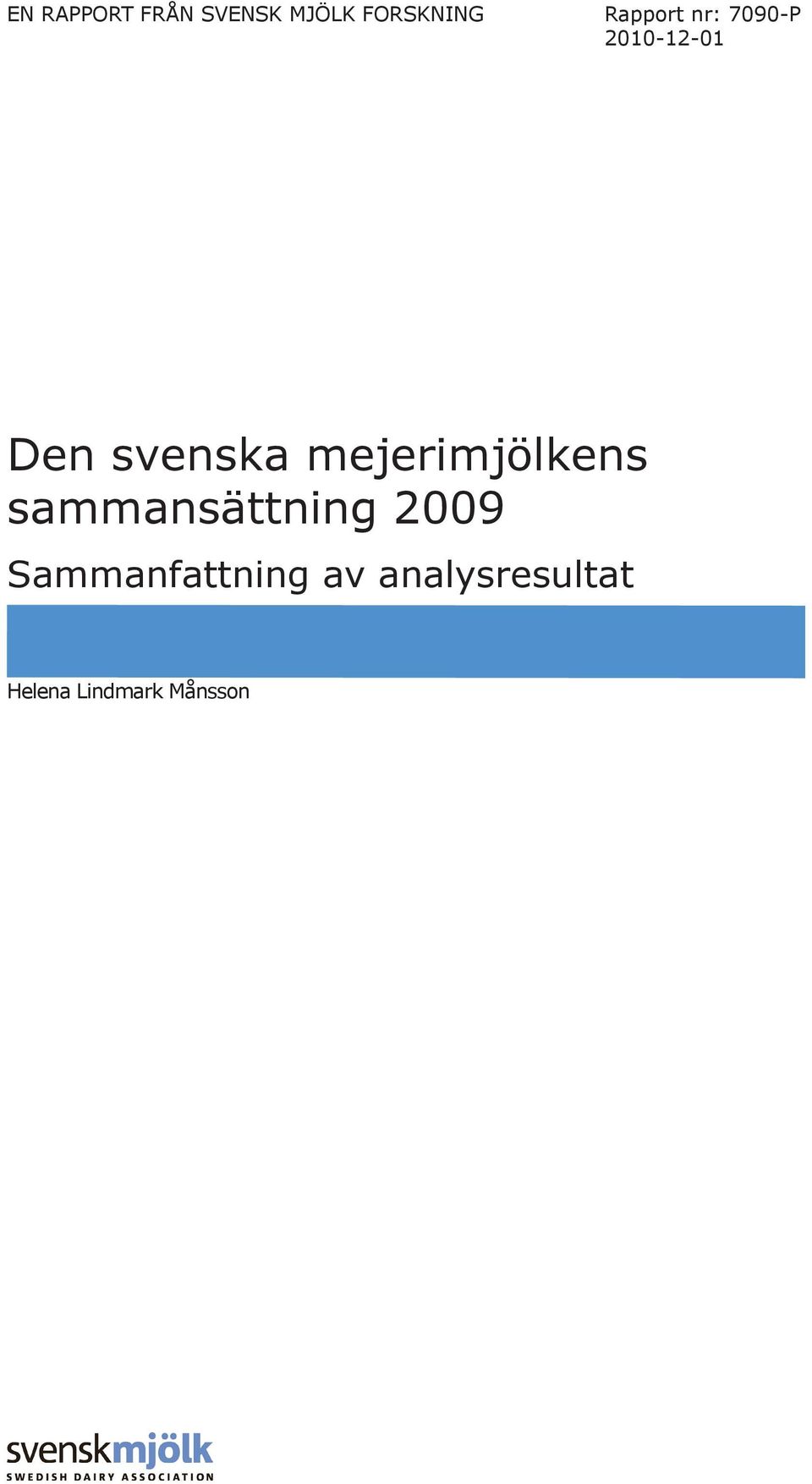 mejerimjölkens sammansättning