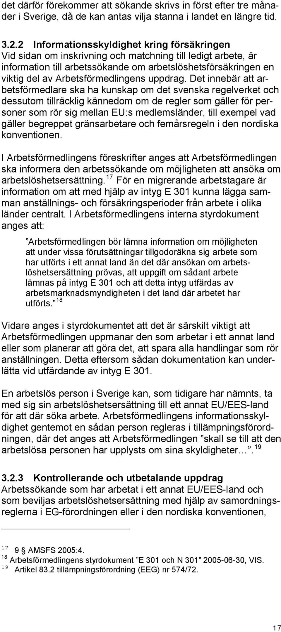 Arbetsförmedlingens uppdrag.