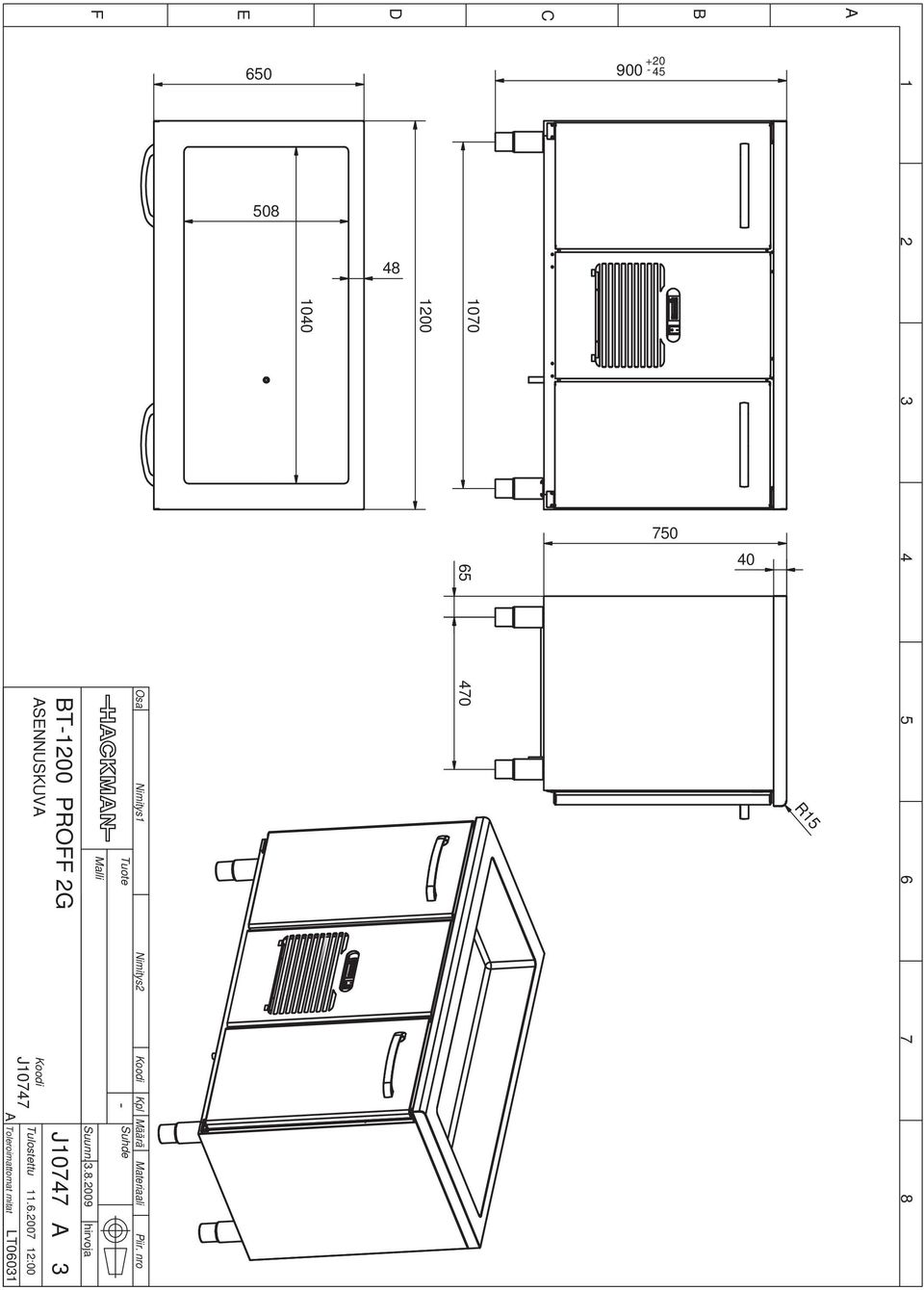 nro Tuote Suhde - Malli BT-1200 PROFF 2G ASENNUSKUVA Koodi J10747 A Suunn.