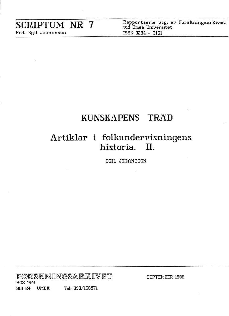 KUNSKAPENS TRÄD Artiklar i folkundervisningens historia.