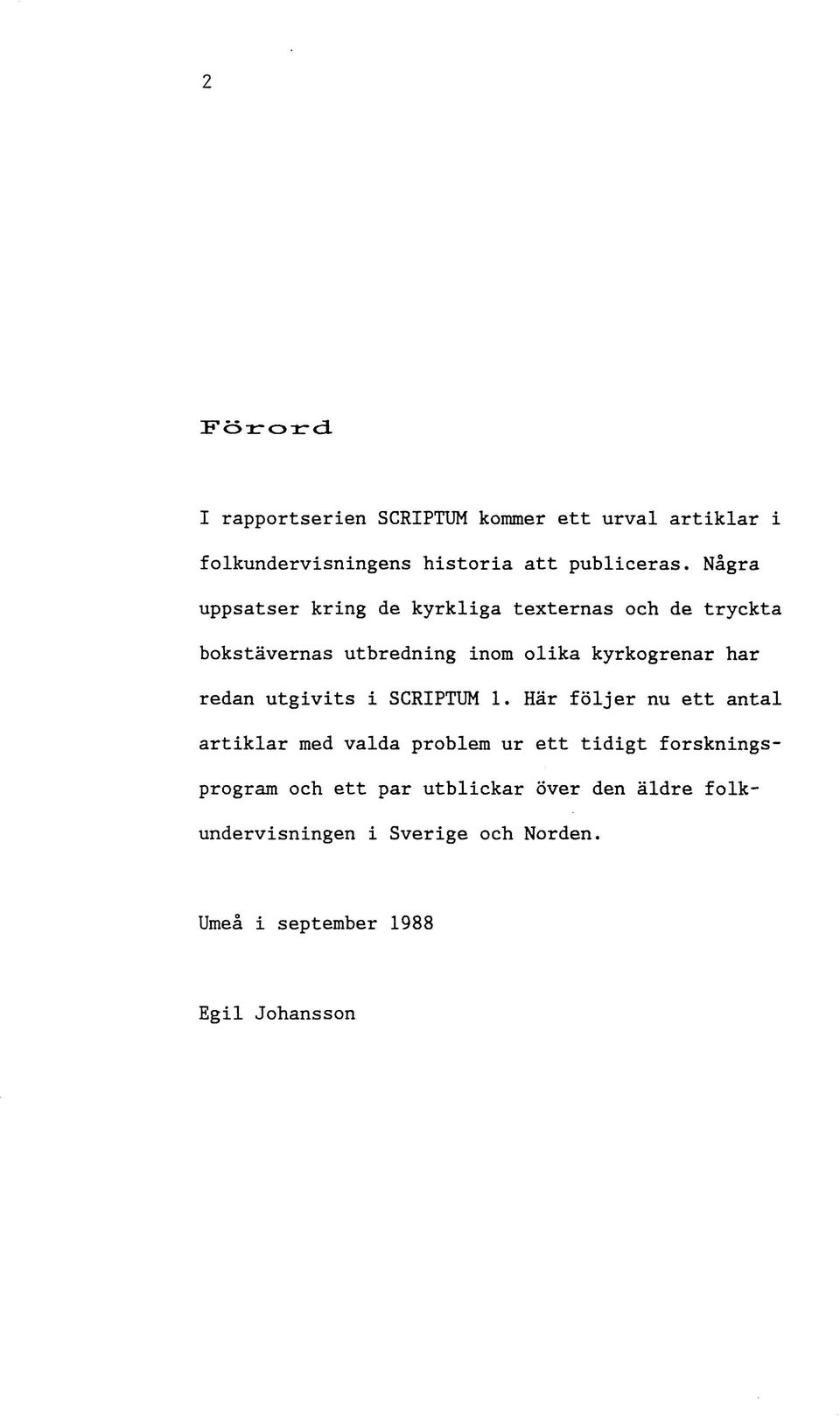 redan utgivits i SCRIPTUM 1.