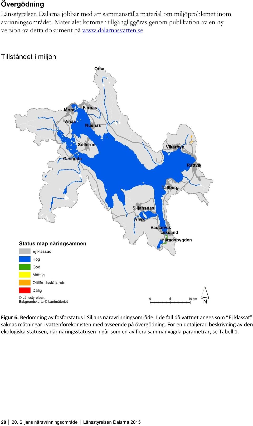 Bedömning av fosforstatus i Siljans näravrinningsområde.