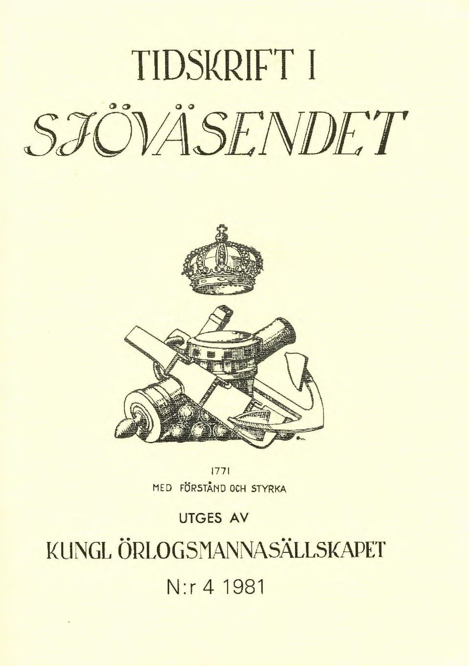STYRKA UTGES AV KUNGL