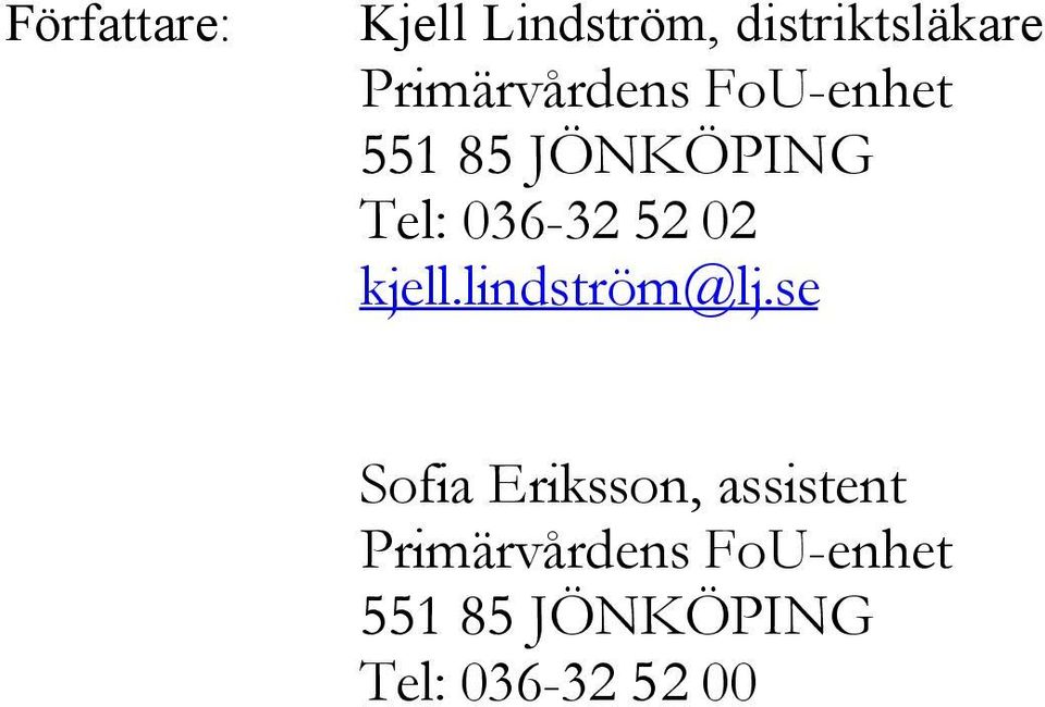 52 02 kjell.lindström@lj.