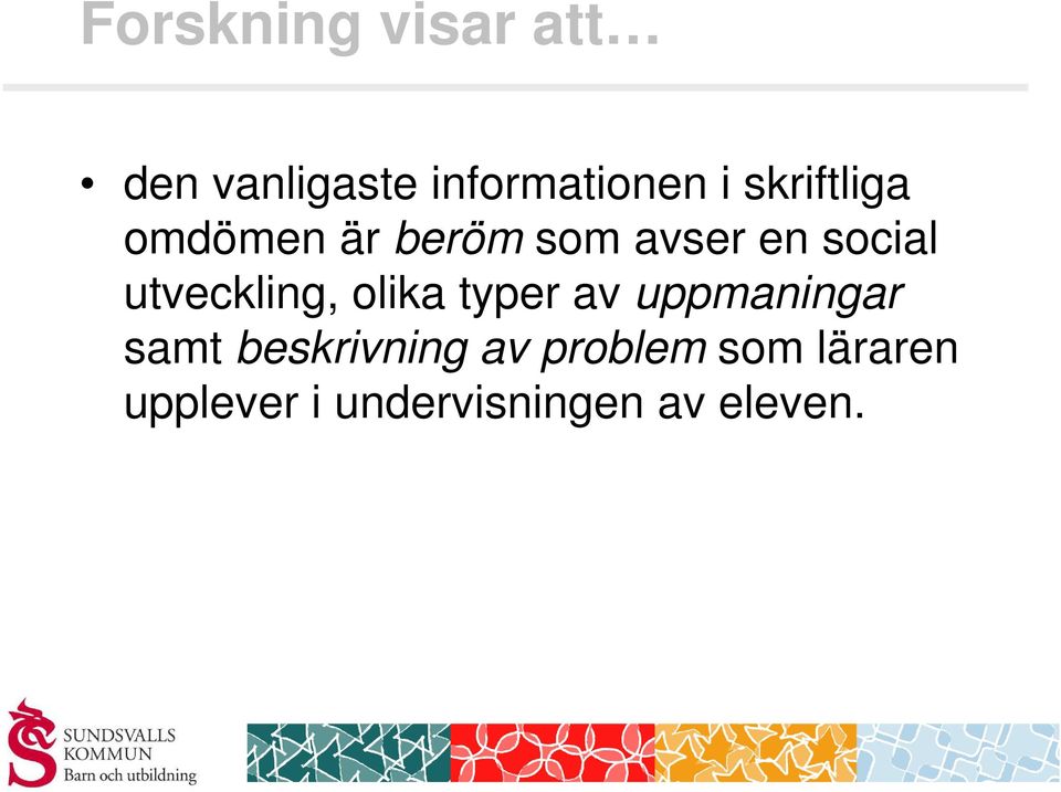 utveckling, olika typer av uppmaningar samt