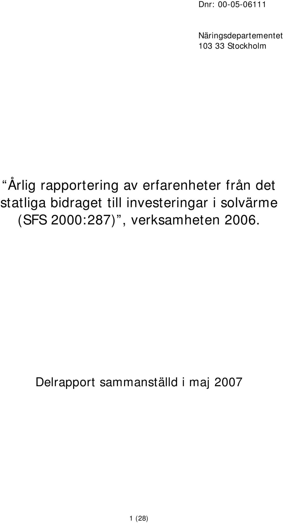 bidraget till investeringar i solvärme (SFS 2000:287),
