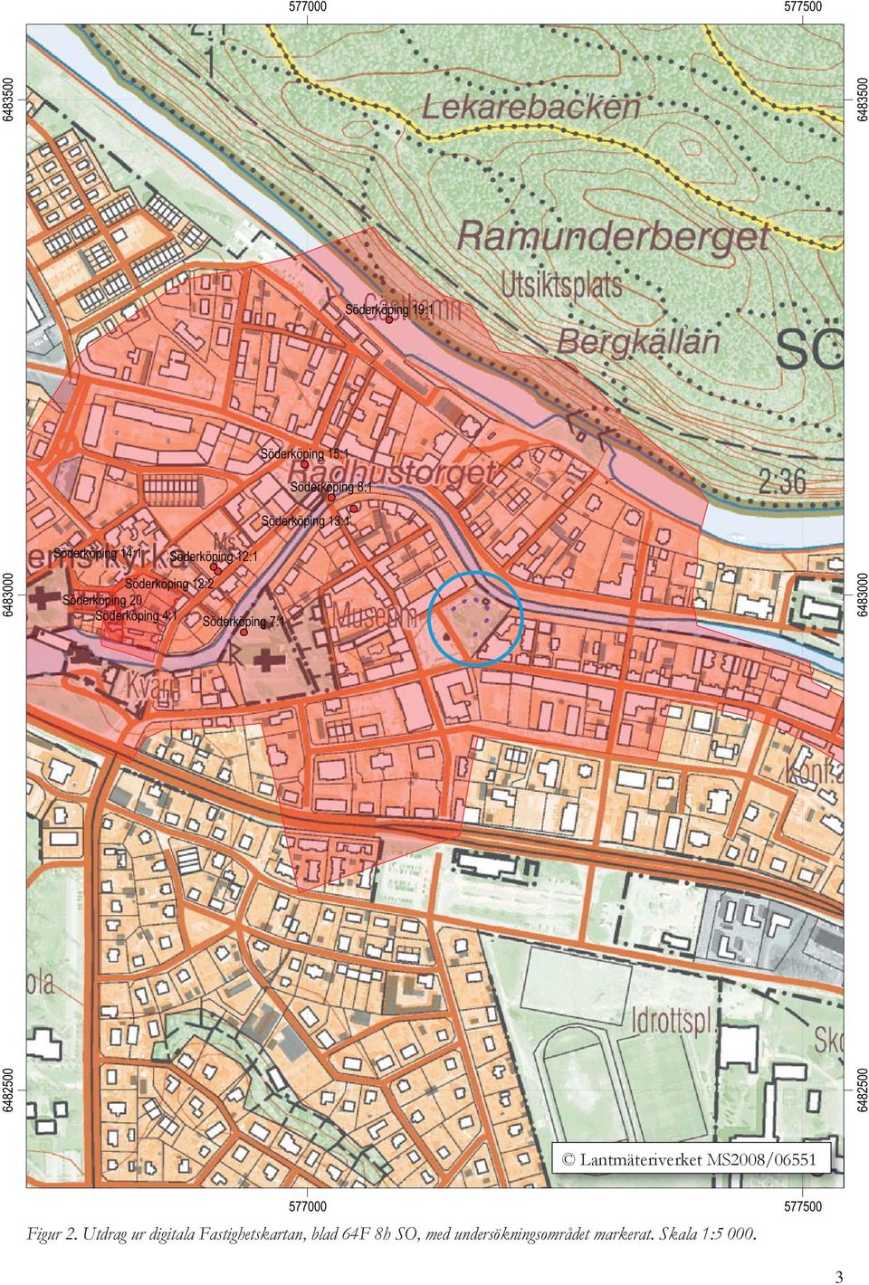 7:1 6482500 6483000 6482500 6483500 6483500 Lantmäteriverket MS2008/06551 577000 Figur 2.