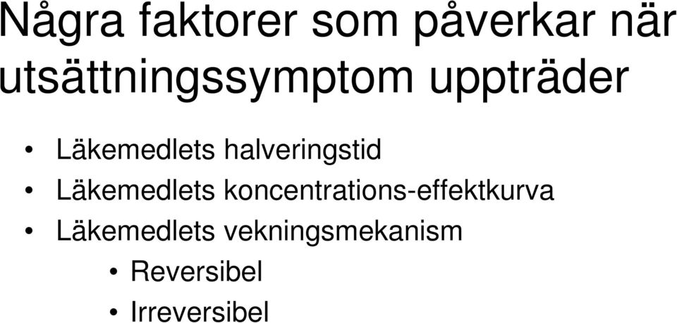 halveringstid Läkemedlets