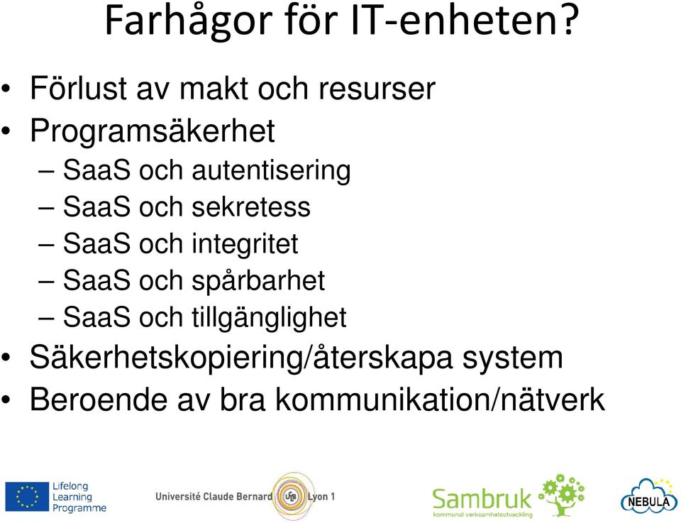 autentisering SaaS och sekretess SaaS och integritet SaaS och