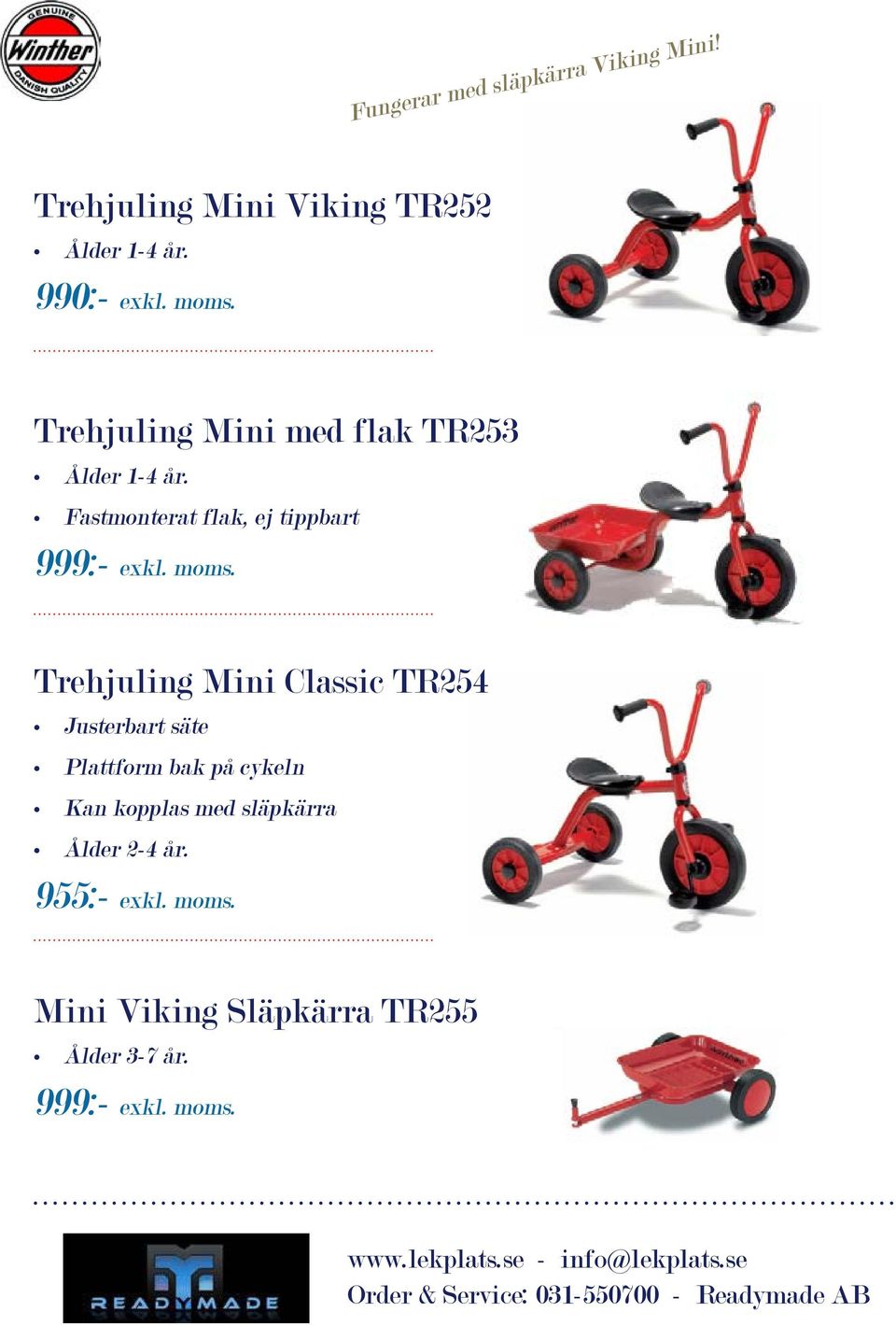 moms. Trehjuling Mini Classic TR254 Justerbart säte Plattform bak på cykeln Kan kopplas med