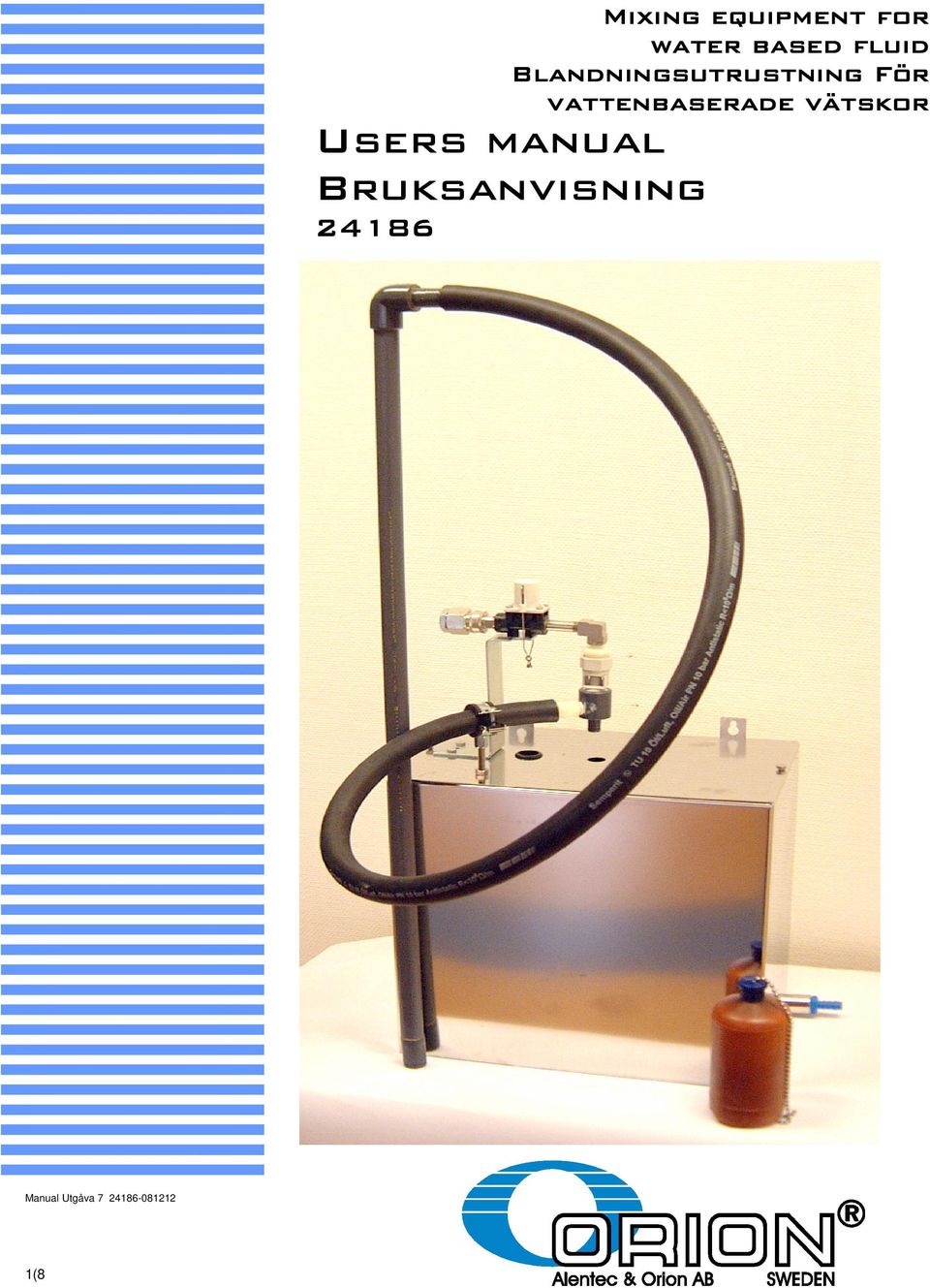 vattenbaserade vätskor Users manual