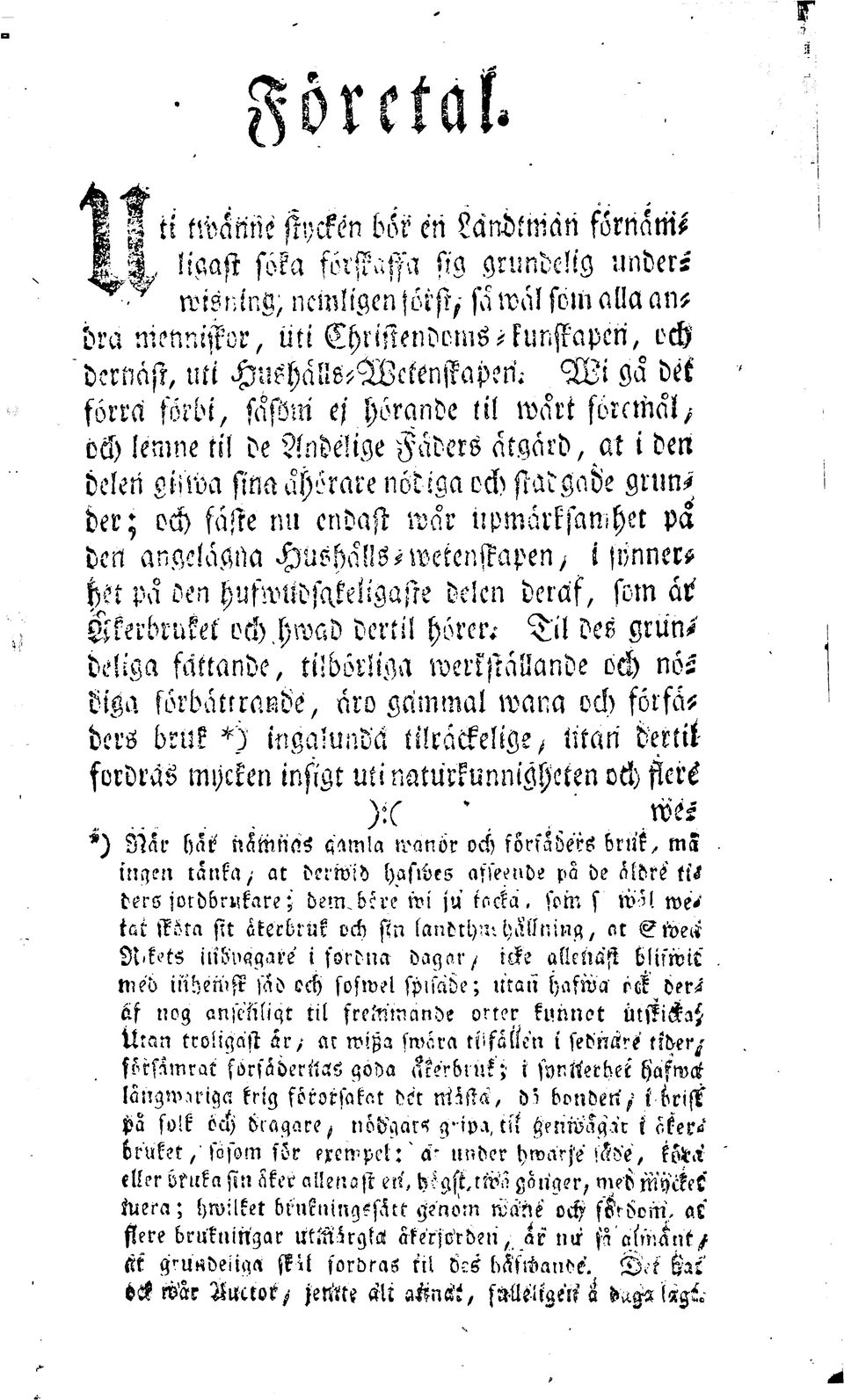 Le Åndelige Faders atgard, at i den delen oiiwa sinaahorarenodiga ochstadgade grunder: och faste nu endast war upmarksamhet pa den angelagna Hushalls-wetenffapen- i jbnnerher pa Len hufwud sake lig