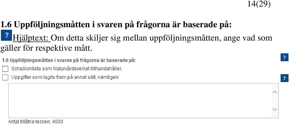 Hjälptext: Om detta skiljer sig mellan